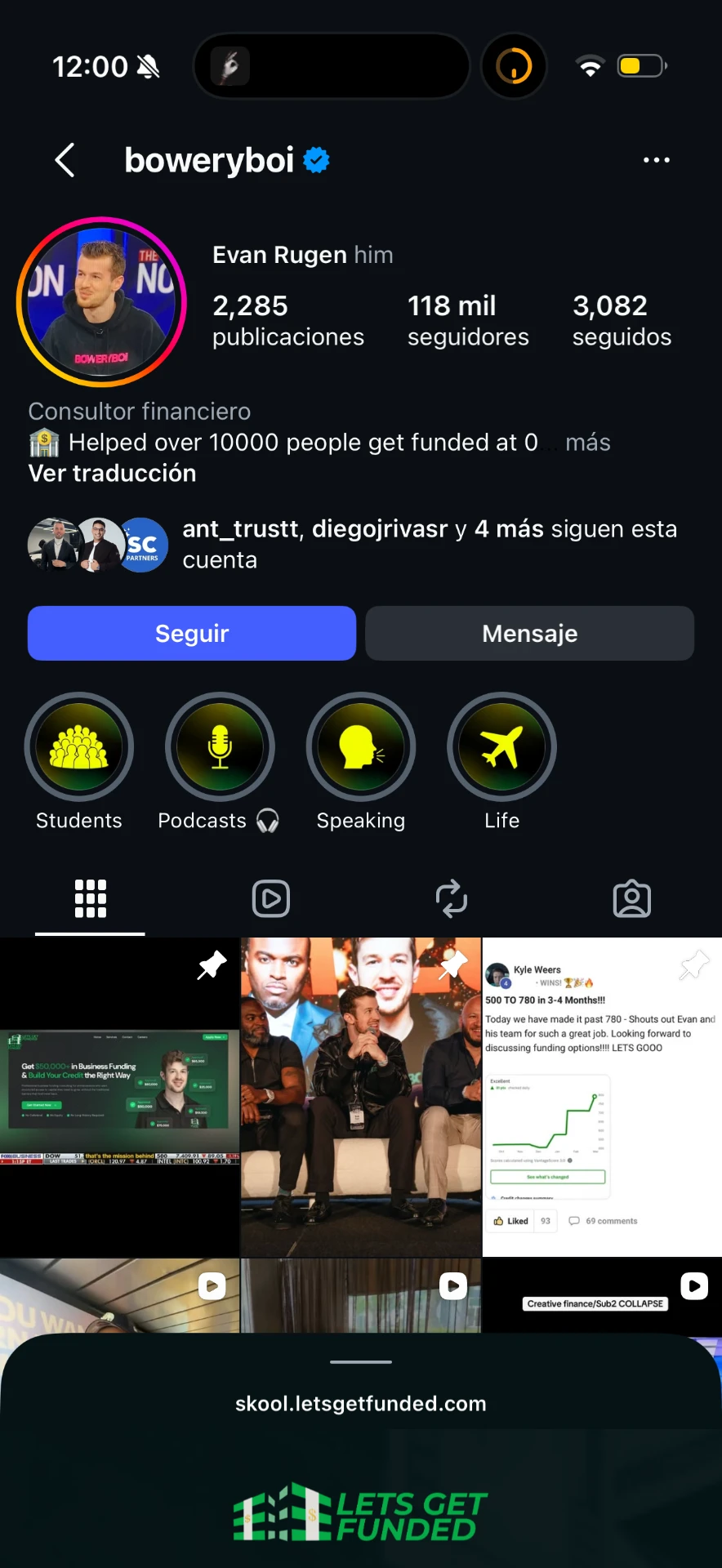 Perfil de Instagram de Lets Get Funded (@boweryboi, Evan Rugen): consultor financiero con 118 mil seguidores y publicaciones de resultados de fondeo y crédito